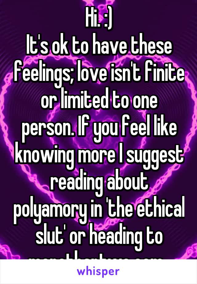 Hi. :)
It's ok to have these feelings; love isn't finite or limited to one person. If you feel like knowing more I suggest reading about polyamory in 'the ethical slut' or heading to morethantwo.com. 