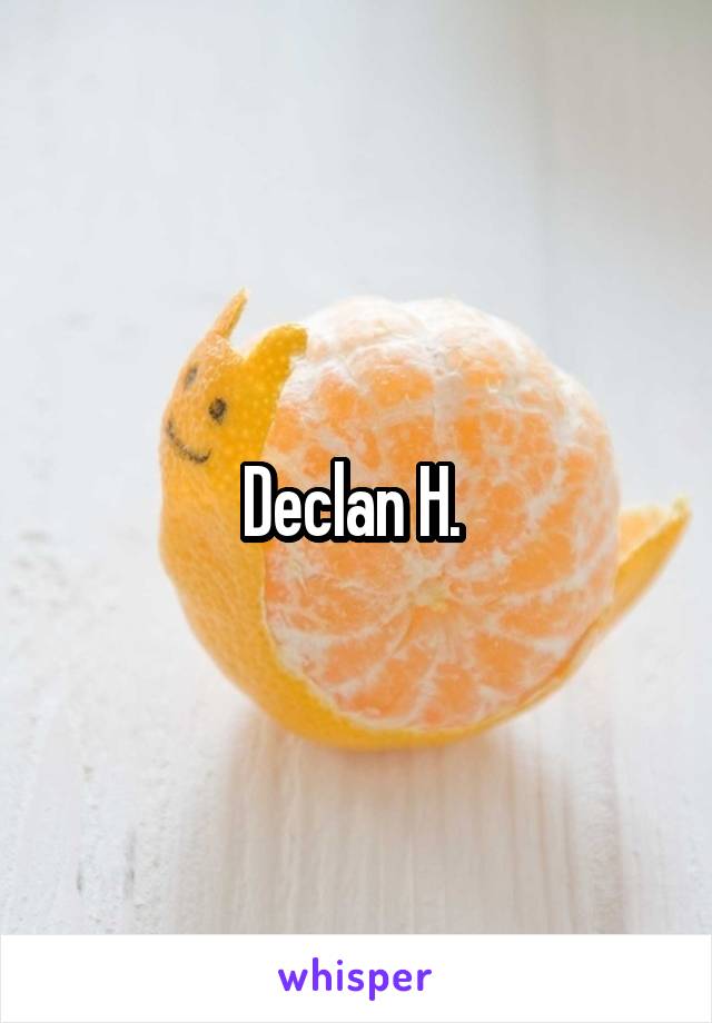 Declan H. 