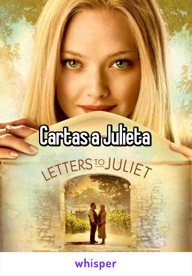 Cartas a Julieta 