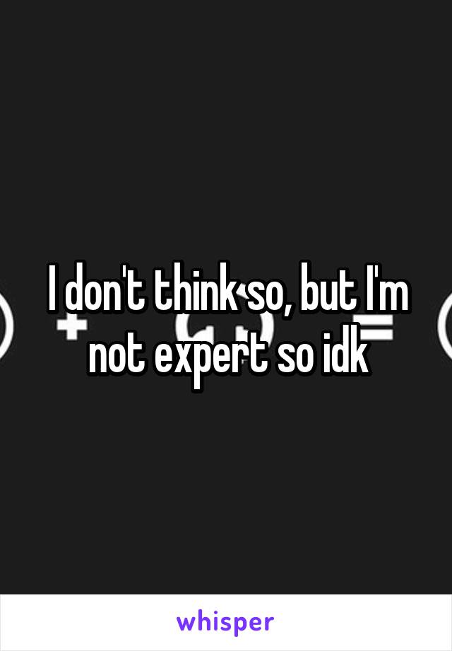 I don't think so, but I'm not expert so idk