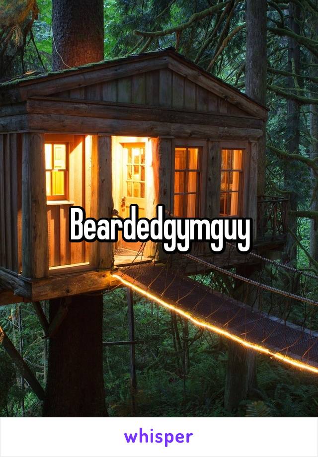 Beardedgymguy