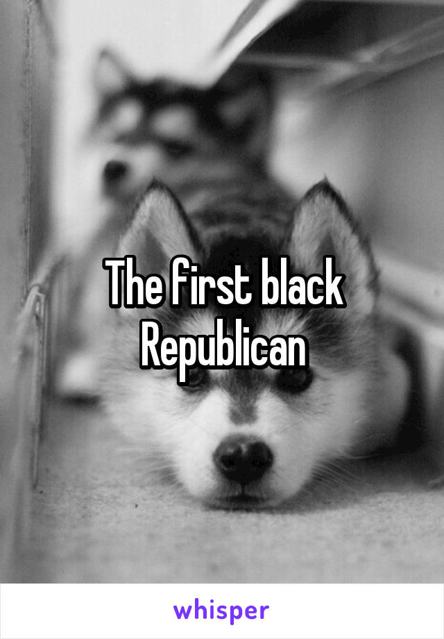 The first black Republican