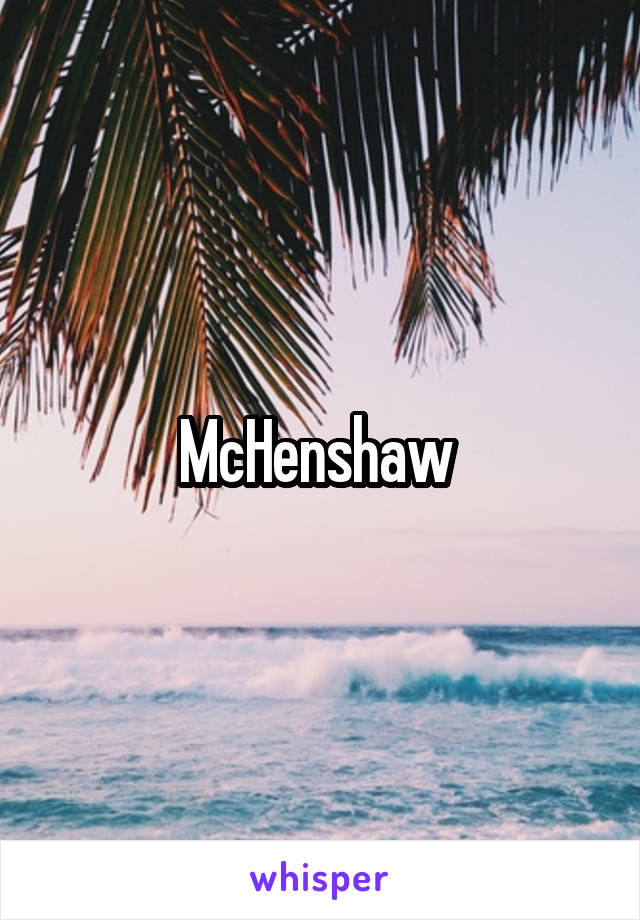 McHenshaw 