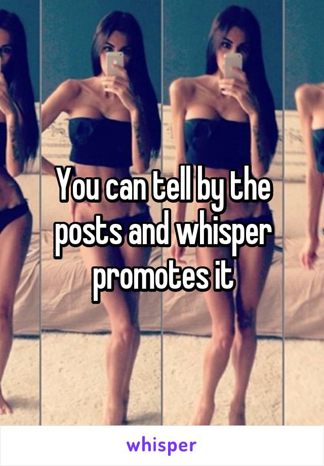 You can tell by the posts and whisper promotes it