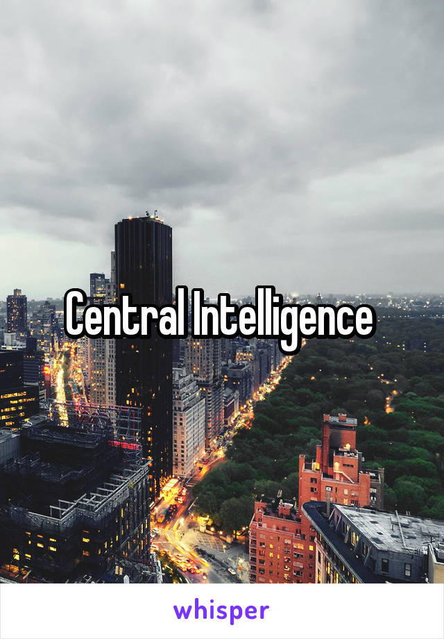 Central Intelligence 
