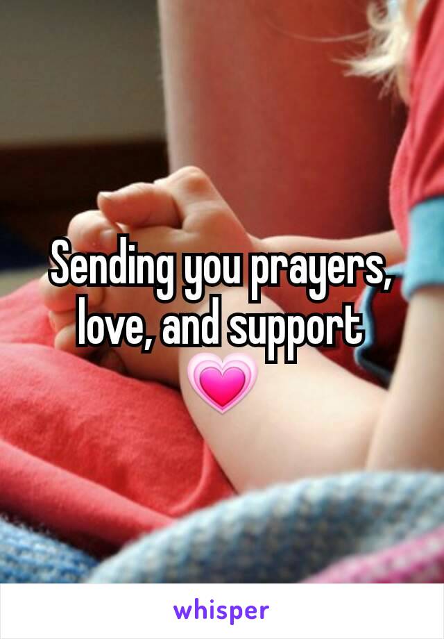 Sending you prayers, love, and support
💗