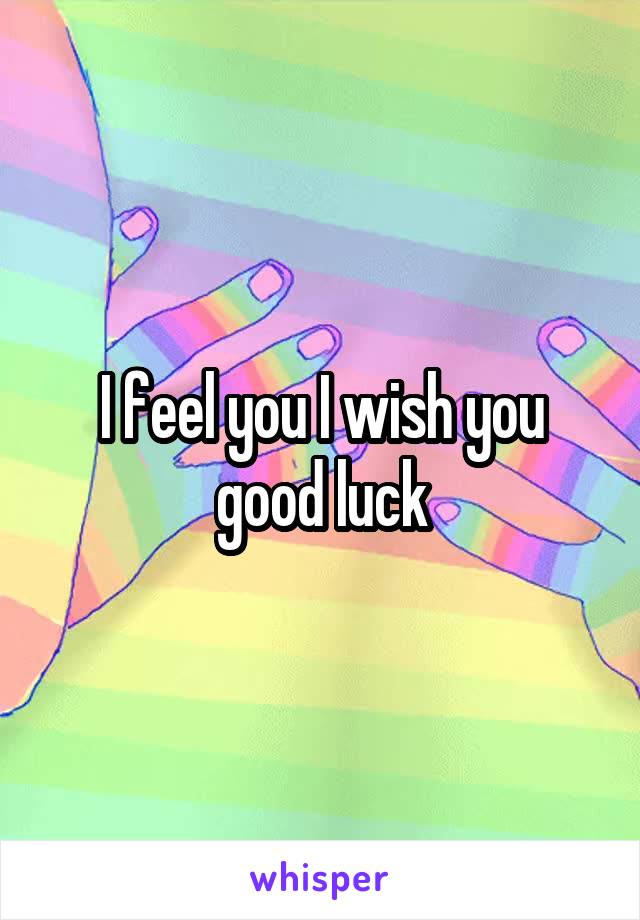 I feel you I wish you good luck