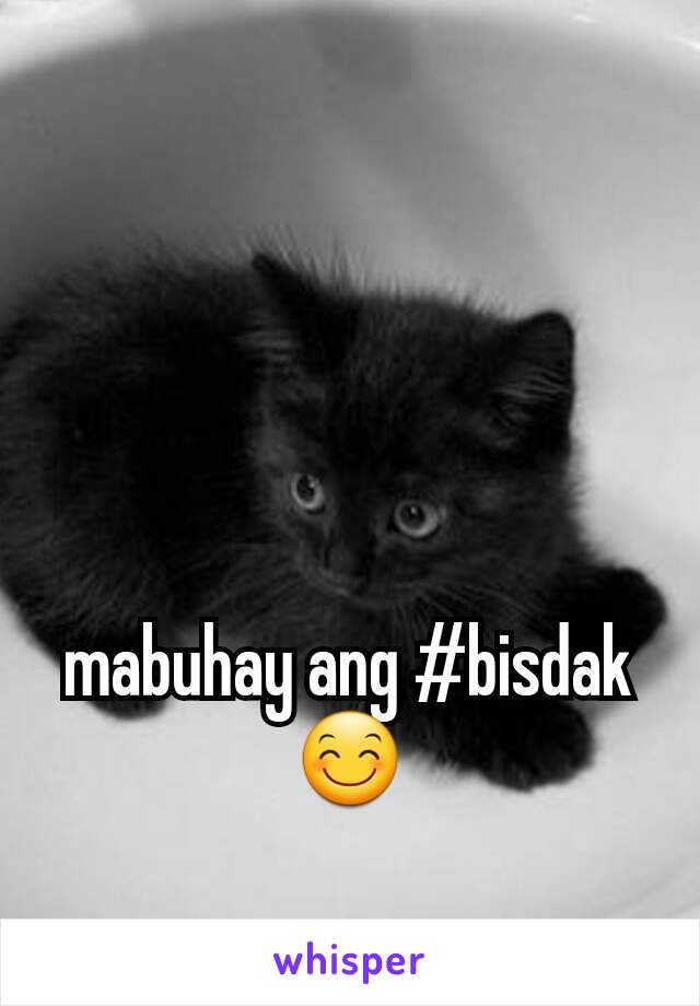 mabuhay ang #bisdak 😊