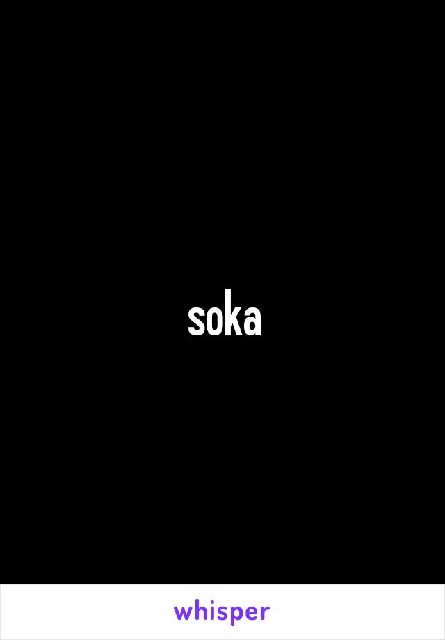 soka