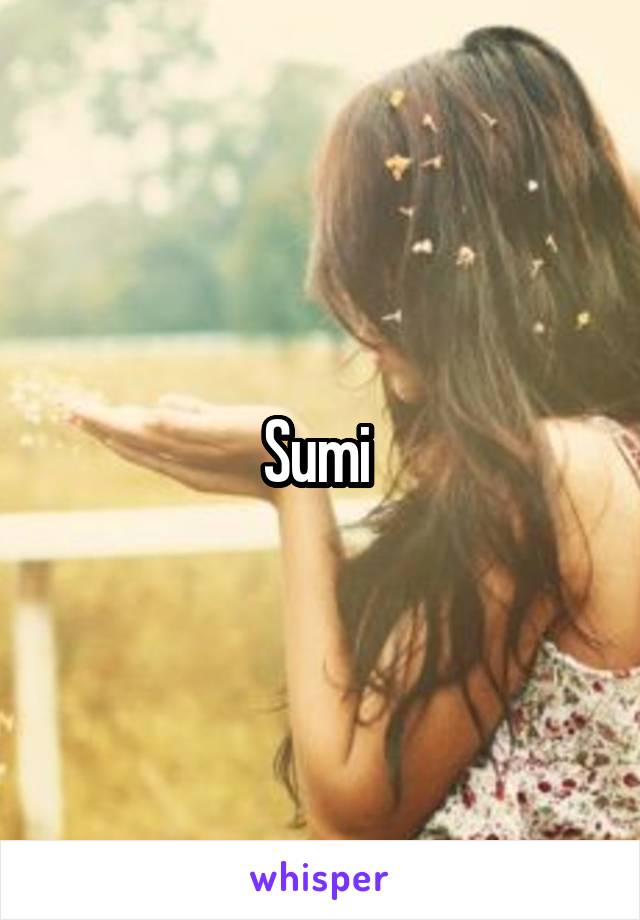 Sumi 