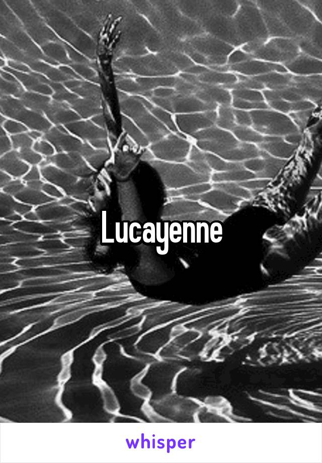Lucayenne