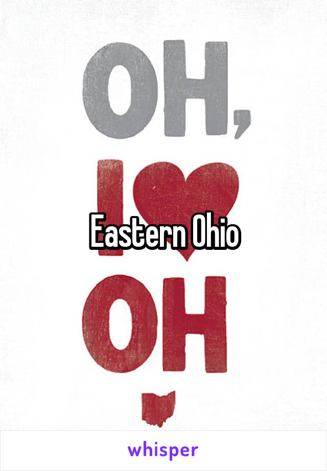 Eastern Ohio