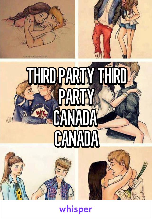 THIRD PARTY THIRD PARTY
CANADA 
CANADA