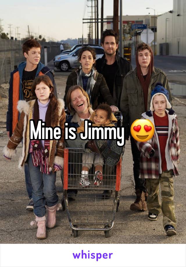 Mine is Jimmy 😍