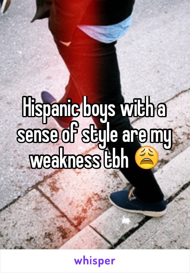 Hispanic boys with a sense of style are my weakness tbh 😩