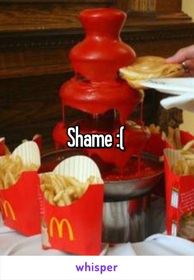 Shame :( 