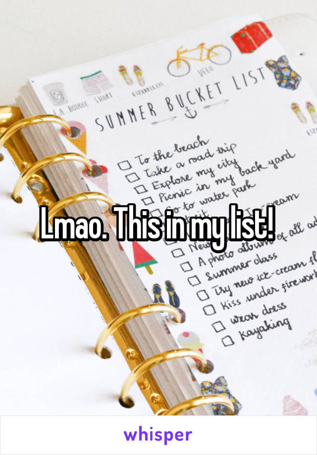 Lmao. This in my list! 