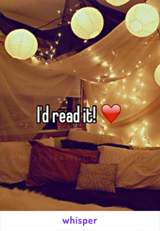 I'd read it! ❤️