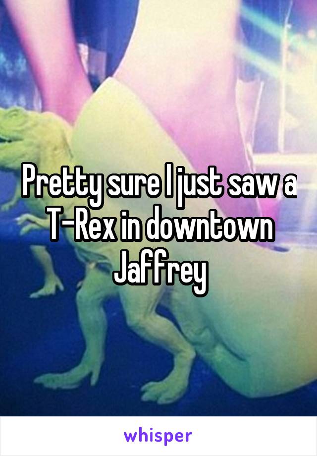 Pretty sure I just saw a T-Rex in downtown Jaffrey