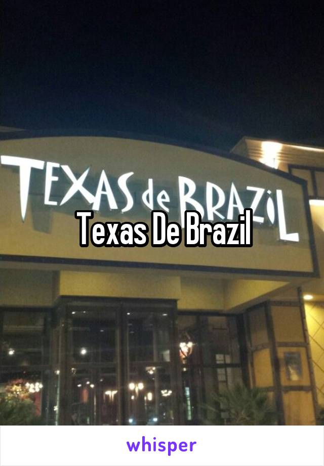 Texas De Brazil
