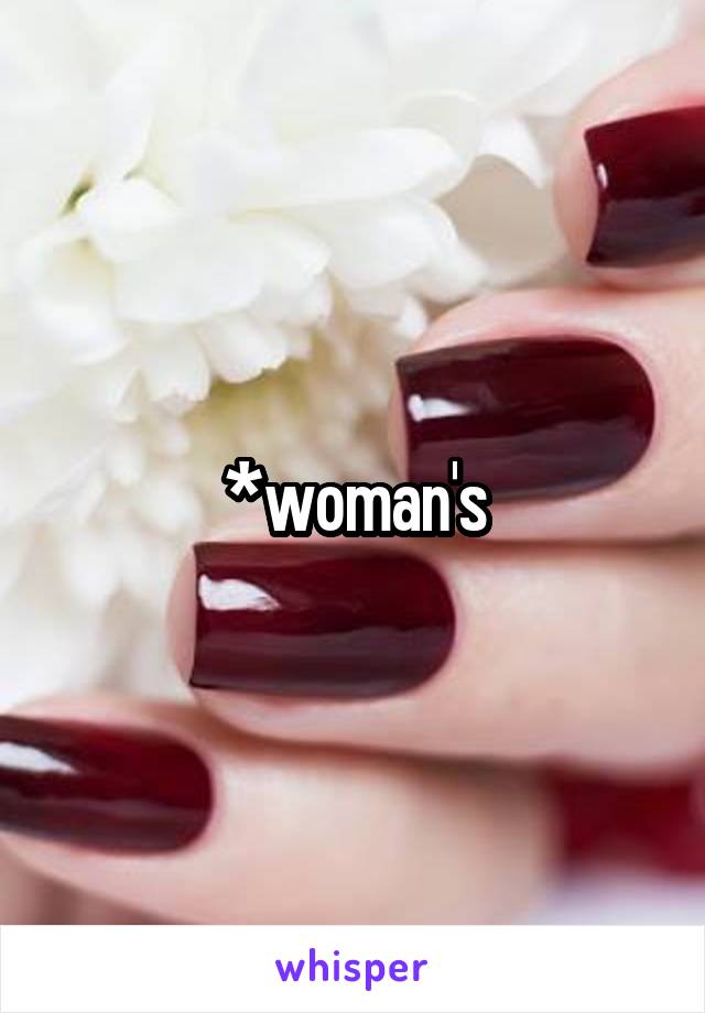 *woman's