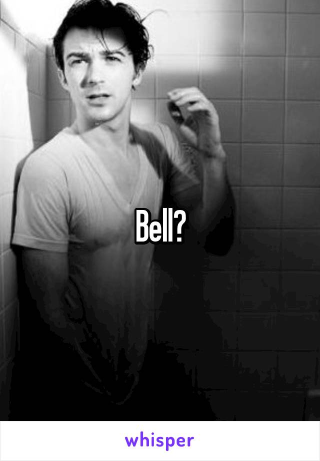 Bell?