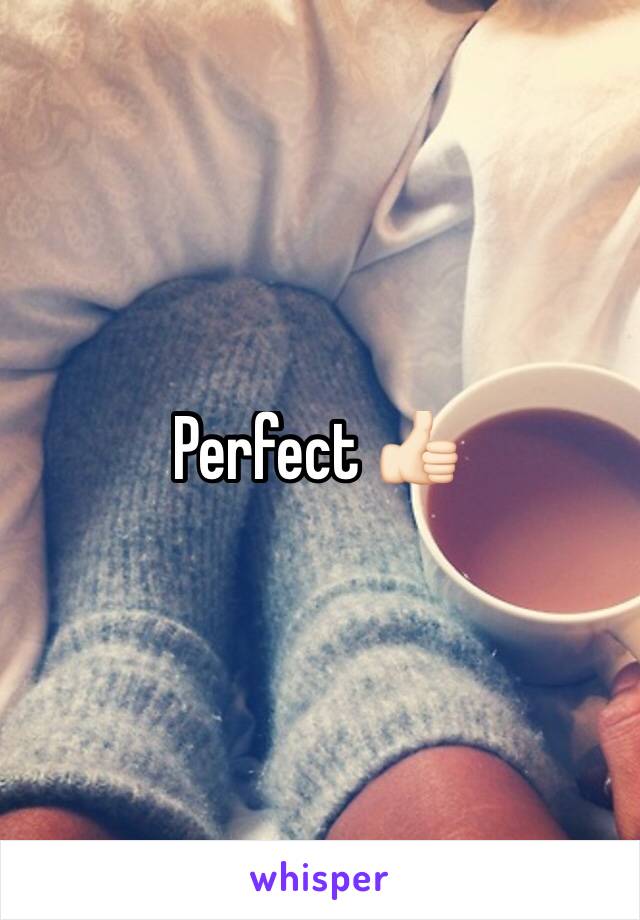 Perfect 👍🏻