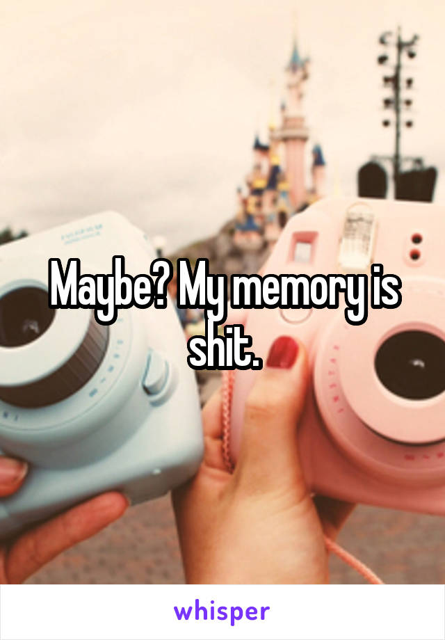 Maybe? My memory is shit.