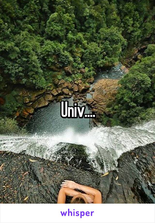 Univ....