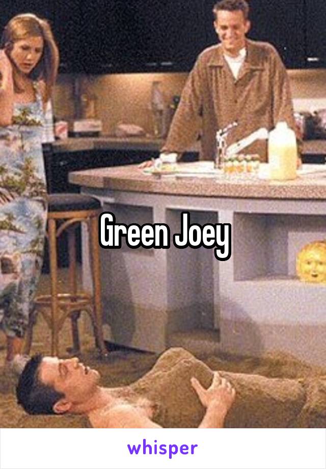 Green Joey