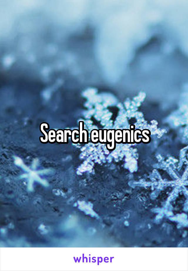 Search eugenics