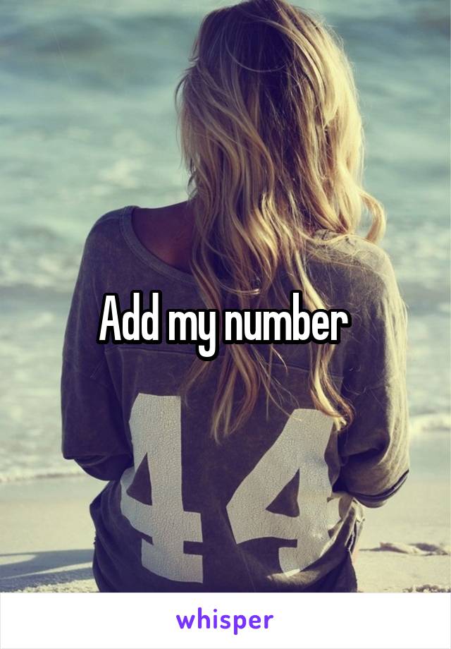 Add my number 