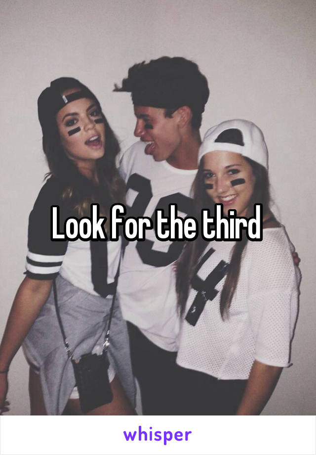 Look for the third 