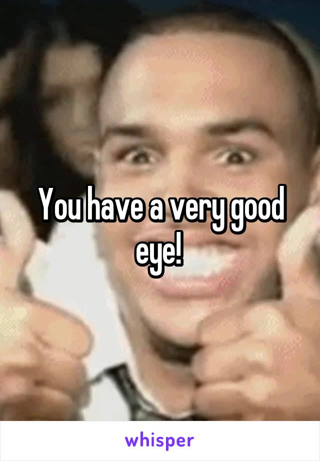 You have a very good eye! 