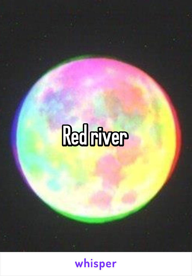 Red river 