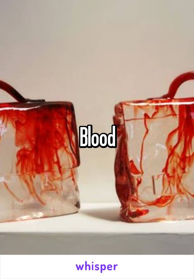 Blood