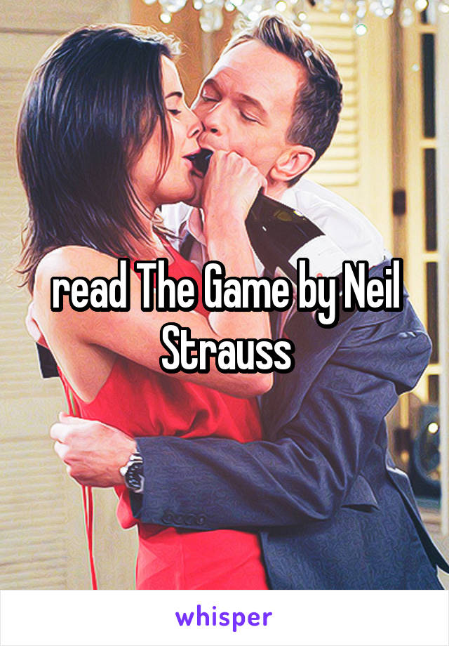 read The Game by Neil Strauss