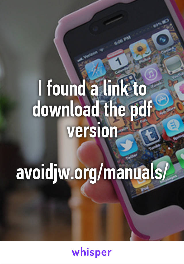 I found a link to download the pdf version
 avoidjw.org/manuals/
