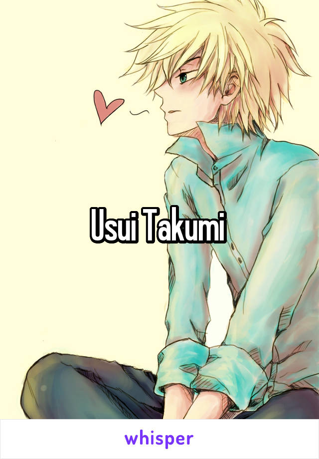 Usui Takumi 