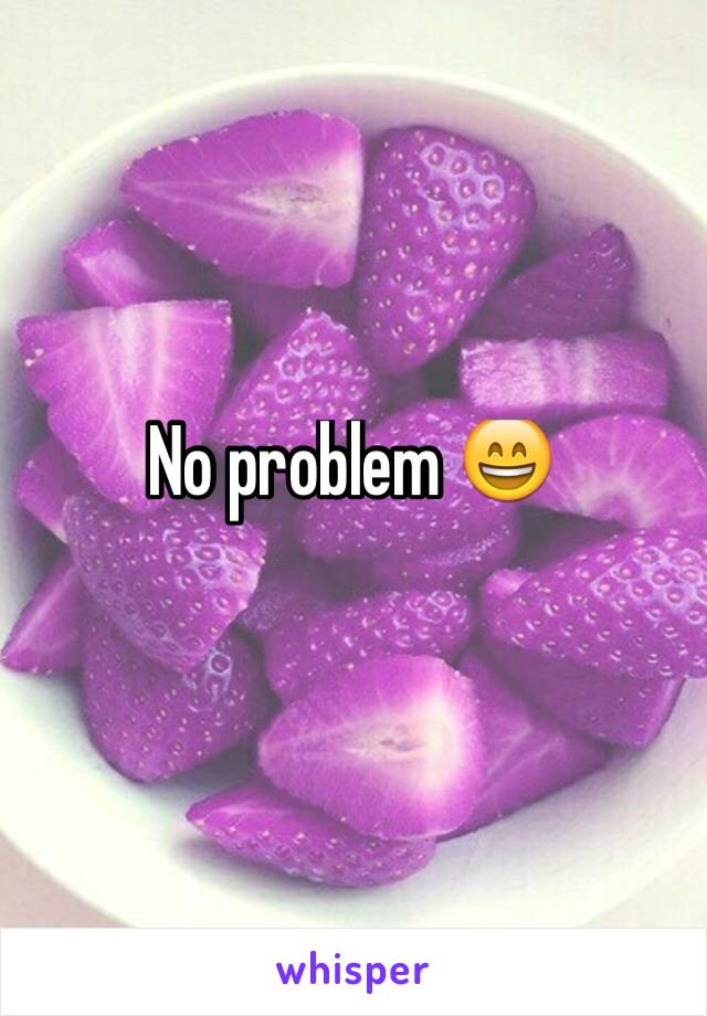 No problem 😄