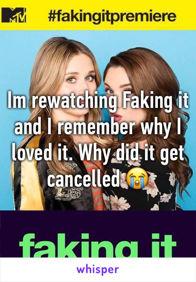 Im rewatching Faking it and I remember why I loved it. Why did it get cancelled 😭
