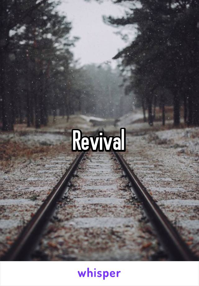 Revival 