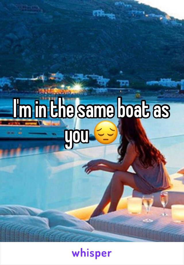 I'm in the same boat as you 😔