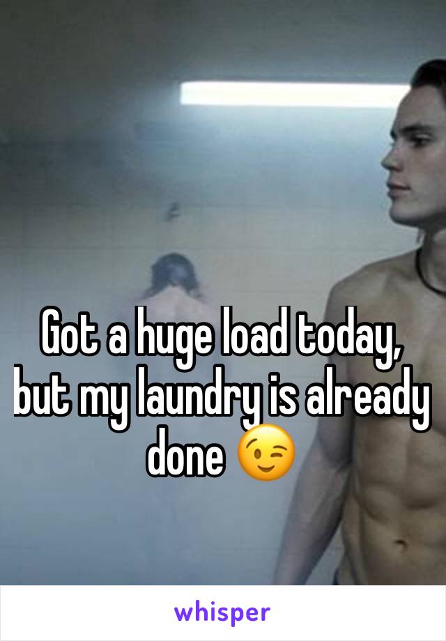 Got a huge load today, but my laundry is already done 😉