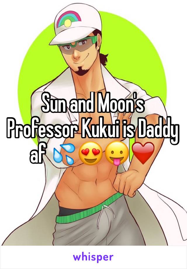 Sun and Moon's Professor Kukui is Daddy af 💦😍😛❤️