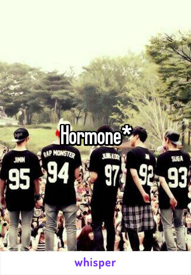 Hormone*