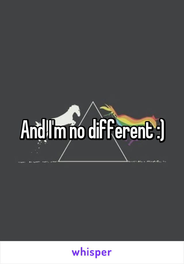 And I'm no different :)