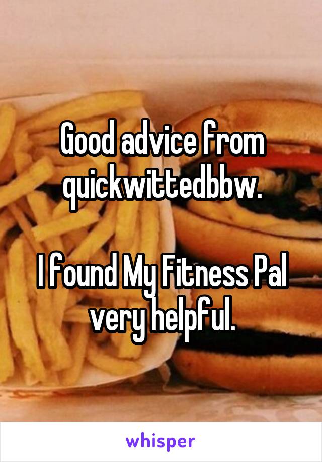 Good advice from quickwittedbbw.

I found My Fitness Pal very helpful.