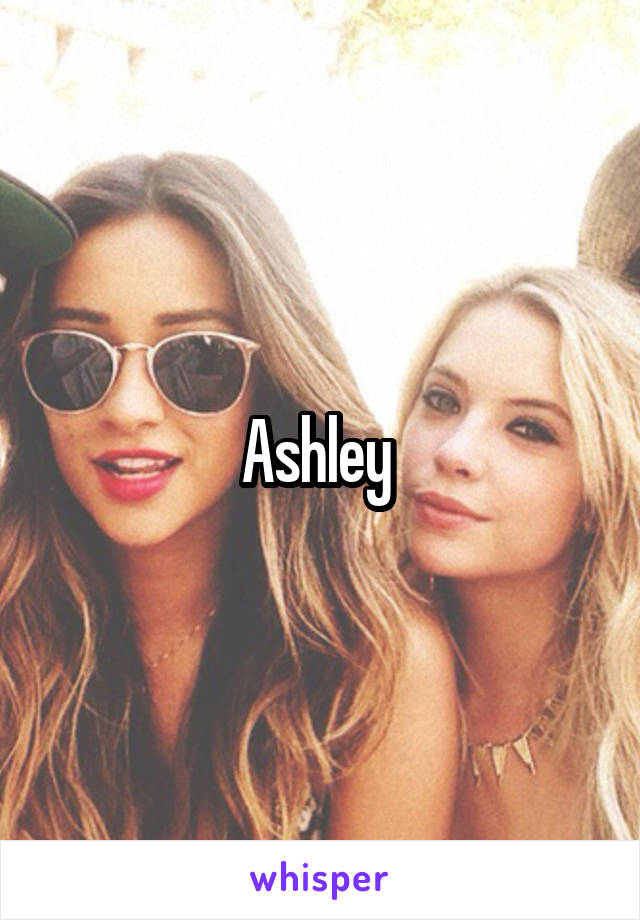 Ashley 