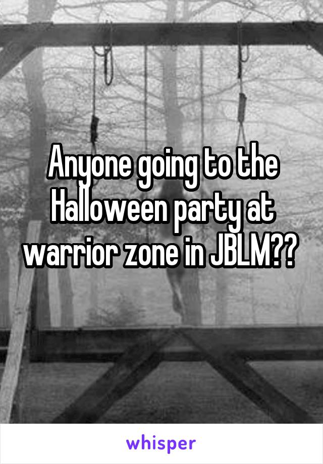 Anyone going to the Halloween party at warrior zone in JBLM?? 
